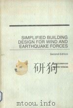 SIMPLOFIED BUILDING DESIGN FOR WIND AND EARTHQUAKE FORCES PDF电子版封面 JAMES AMBROSE