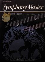 SYMPHONY MASTER THE EXPERT'S GUIDE PDF电子版封面