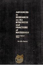 ADVANCES IN RESEARCH ON THE STRENGTH AND FRACTURE OF MATERLALS VOL.2B（ PDF版）