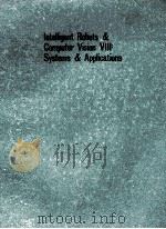 INTELLIGENT POBOTS & COMPUTER VISION VIII:SYSTEMS & APPLICATIONS（ PDF版）