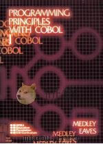 PROGRAMMING PRINCIPLES EITH COBOL I PDF电子版封面