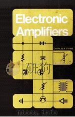 ELECTRONIC AMPLIFIERS PDF电子版封面 CHARLWS H.EVANS