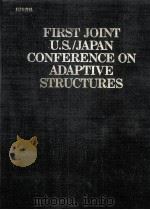 FIRST JOINT U.S./JAPAN CONFERENCE ON ADAPTIVE STRUCTURES PDF电子版封面