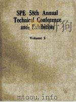 SPE 58TH ANNUAL TECHNICAL CONFERENCE AND EXHIBITION VOLUME 2（ PDF版）