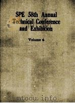 SPE 58TH ANNUAL TECHNICAL CONFERENCE AND EXHIBITION VOLUME 6（ PDF版）
