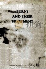 Burns and Their Treatment 1974 PDF电子版封面 0853241015