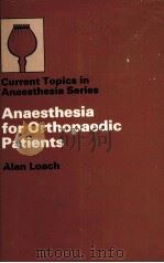 Anaesthesia for Orthopaedic Patients（ PDF版）