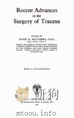 Recent Advances in the Surgery of Trauma（ PDF版）