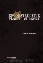 RECONSTRUCTIVE PLASTIC SURGERY VOLUME 1 PDF电子版封面