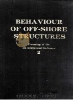 BEHA VIOUR OF OFF-SHORE STRUCTURES 2 PDF电子版封面
