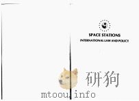 SPACE STATIONS INTERNATIONAL LAW AND POLICY（1979 PDF版）