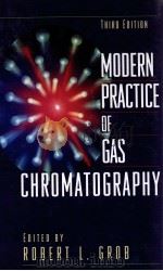 MODERN PRACTICE OF GAS CHROMATOGRAPHY PDF电子版封面 0471597007