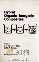 HYBRID ORGANIC-INORGANIC COMPOSITES PDF电子版封面 0841231486