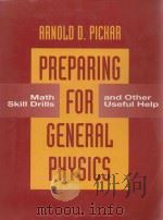 PREPARING FOR GENERAL PHYSICS MATH SKILL DRILLS AND OTHE USEFUL HELP PDF电子版封面 0201569523