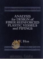 ANALYSIS FOR DESIGN OF FIBER REINFORCED PLASTIC VESSELS AND PIPINGS PDF电子版封面
