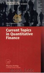 CURRENT TOPICS IN QUANTITATIVE FINANCE PDF电子版封面 3790812315