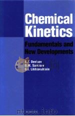 CHEMICAL KINETICS FUNDAMENTALS AND NEW DEVELOPMENTS（ PDF版）