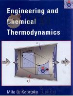 ENGINEERING AND CHEMICAL THERMODYNAMICS（ PDF版）