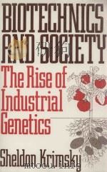 BIOTECHNICE & SOCIETY PDF电子版封面 0275938603
