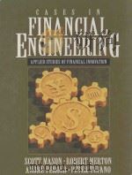 CASES IN FINANCIAL ENGINEERING:APPLIED STUDIES OF FINANCIAL INNOUVATION PDF电子版封面 0130794198