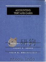 ACCOUNTING TEXT AND CASES PDF电子版封面 0256123721