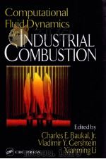 COMPUTATIONAL FLUID DYNAMICS IN INDUSTRIAL COMBUSTION PDF电子版封面 0849320003