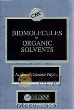 BIOMOLECULES IN ORGANIC SOLVENTS PDF电子版封面