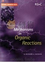 MECHANISMS IN ORGANIC REACTIONS PDF电子版封面