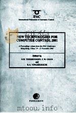 NEW TECHNOLOGIES FOR COMPUTER CONTROL 2001 PDF电子版封面 0080437001