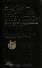 HUMAN-COMPUTER INTERACTION RESEARCH DIRECTIONS IN COGNIVE SCIENCE EUROPEAN PERSPECTIVES VOL.3 PDF电子版封面 0863771130