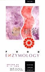 FOOD ENZYMOLOGY VOLUME 2 PDF电子版封面 1851666168