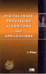 DIGITAL IMAGE PROCESSING ALGORITHMS AND APPLICATIONS（ PDF版）