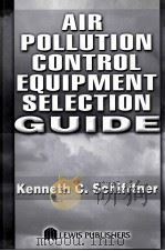 AIR POLLUTION CONTROL EQUIPMENT SELECTION GUIDE（ PDF版）