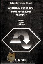 ACID RAIN RESEARCH:DO WE HAVE ENOUGH ANSWERS?     PDF电子版封面  0444820388   