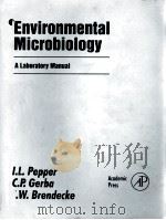 ENVIRONMENTAL MICROBIOLOGY     PDF电子版封面  0125506554   