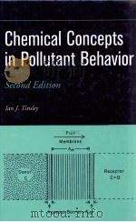 CHEMICAL CONCEPTS IN POLLUTANT BEHAVIOR PDF电子版封面 0471095257