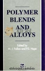 POLYMER BLENDS AND ALLOYS（ PDF版）