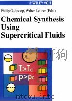 Chemical Synthesis Using Supercritical Fluids（ PDF版）