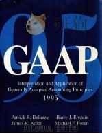 GAAP INTERPRETATION AND APPLICATION 1995 EDITION PDF电子版封面 0471056553
