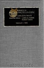 RESEARCH IN ACCOUNTING REGULATION VOLUME 8·1994 PDF电子版封面 1559384026