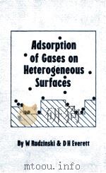 ADSORPTION OF GASES ON HETEROGENEOUS SURFACES PDF电子版封面