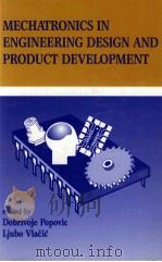 MECHATRONICSIN ENCINEERING DESIGN AND PRODUCT DEVELOPMENT PDF电子版封面 0824702263