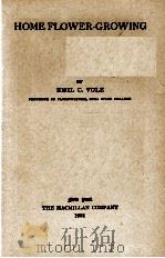 HOME FLOWER-GROWING（1931 PDF版）