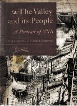 THE VALLEY AND ITS PEOPLE A PORTRAIT OF TVA（1946 PDF版）