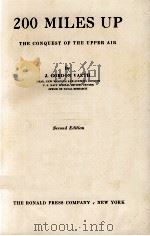 200 MILES UP SECOND EDITION 1955 PDF电子版封面 J. GORDON VAETH