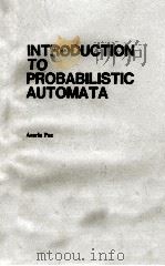 INTRODUCTION TO PROBABILISTIC AUTOMATA（ PDF版）