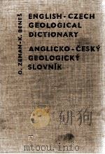 ENGLISH-CZECH GEOLOGICAL DICTIONARY/ANGLICKO-CESKY GEOLOGICKY SLOVNIK 1963 PDF电子版封面