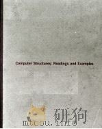 COMPUTER STRUCTURES: READINGS AND EXAMPLES（1971 PDF版）