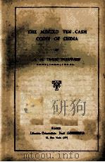 THE MINTED TEN-CASH COINS OF CHINA PDF电子版封面 A. M. TRACEY WOODWARD