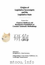 ORIGINS OF LEGISLATIVE SOVEREIGNTY AND THE LEGISLATIVE STATE VOLUME TWO（1983 PDF版）